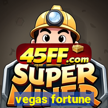 vegas fortune